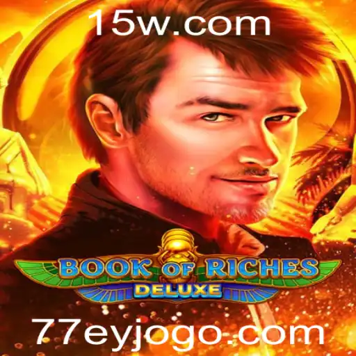 Descubra a Aventura e Emoção do Jogo Book of Riches Deluxe