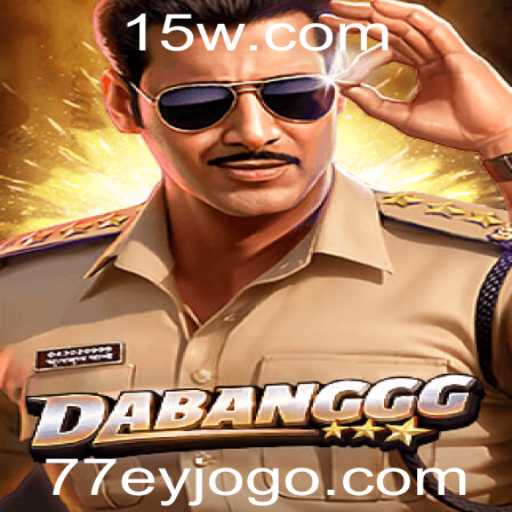 Descubra o Mundo de DABANGGG: O Jogo Que Está Conquistando as Massas
